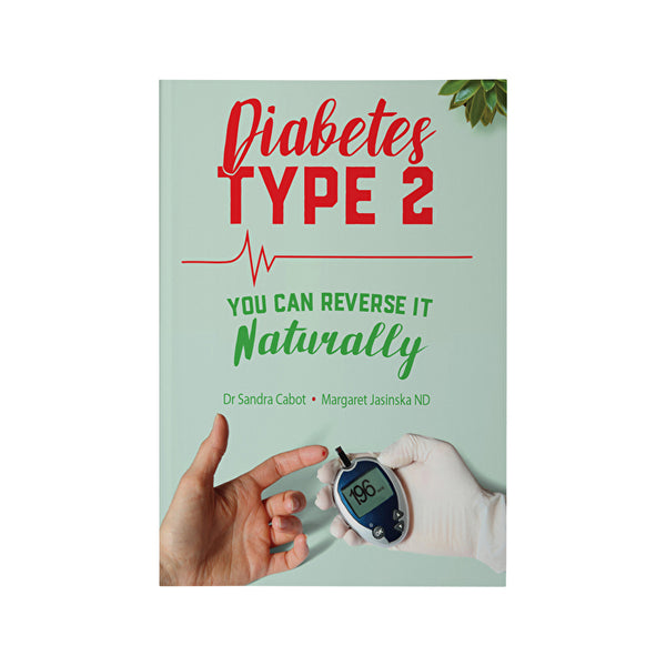 Books - Cabot Health Diabetes Type 2: You Can Reverse It Naturally by Dr Sandra Cabot & Margaret Jasinska
