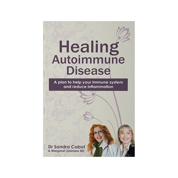 Books - Cabot Health Healing Autoimmune Disease by Dr Sandra Cabot & Margaret Jasinska