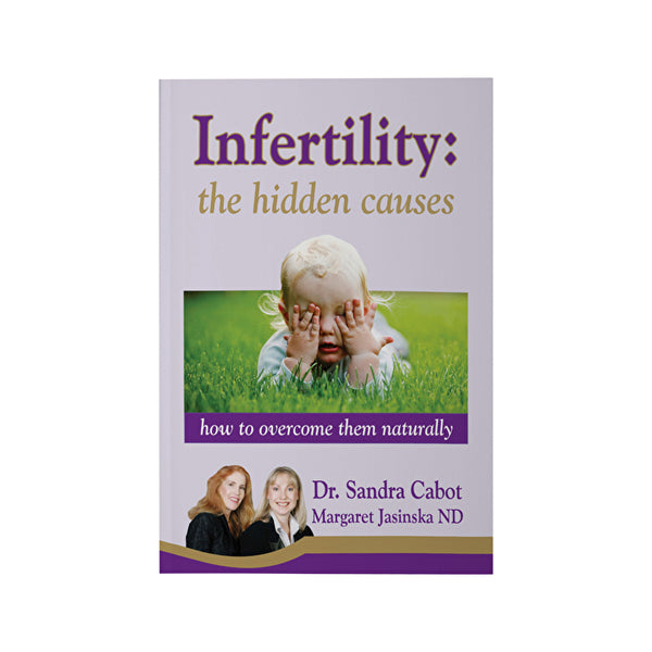 Books - Cabot Health Infertility: The Hidden Causes by Dr Sandra Cabot & Margaret Jasinska