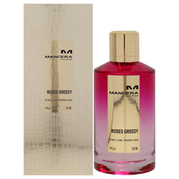 Mancera Roses Greedy by Mancera for Unisex - 4 oz EDP Spray