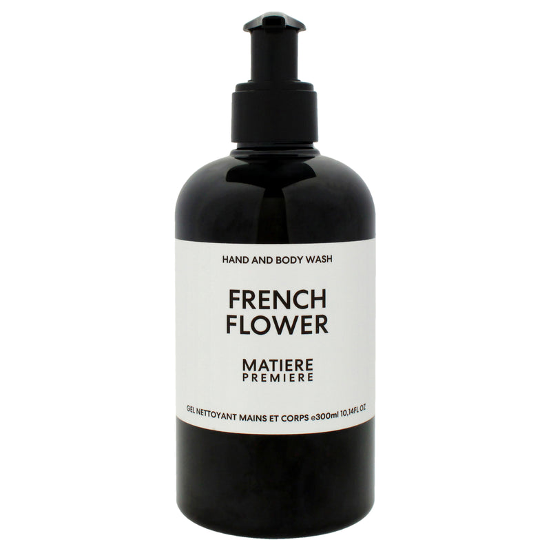 Matiere Premiere Hand and Body Wash - French Flower by Matiere Premiere for Unisex - 10.14 oz Body Wash