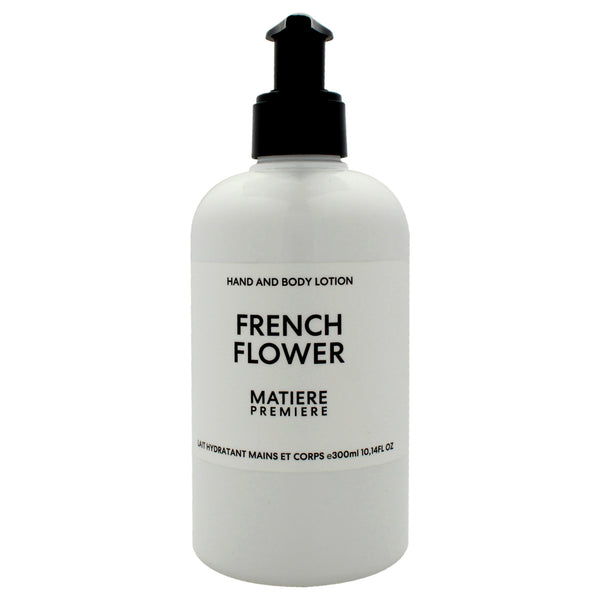 Matiere Premiere Hand and Body Lotion - French Flower by Matiere Premiere for Unisex - 10.14 oz Body Lotion