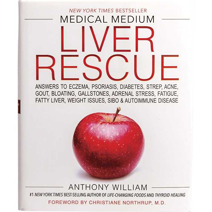 Book Medical Medium Liver Rescue By Anthony William