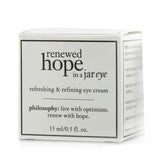 Philosophy Renewed Hope In a Jar Refreshing & Refining Eye Cream 