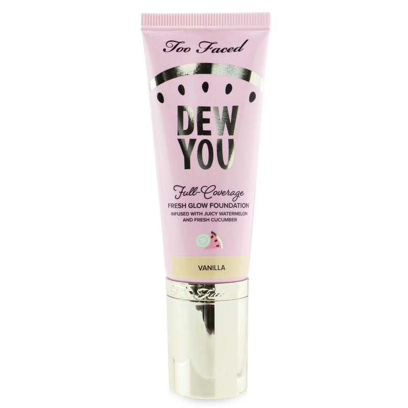 Too Faced Dew You Fresh Glow Foundation - # Vanilla 