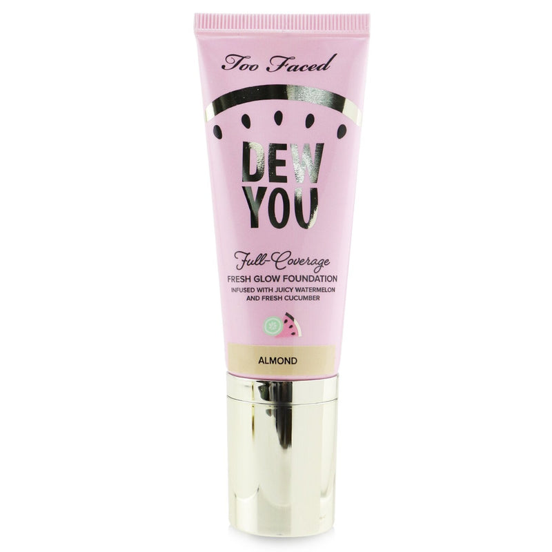 Too Faced Dew You Fresh Glow Foundation - # Almond 