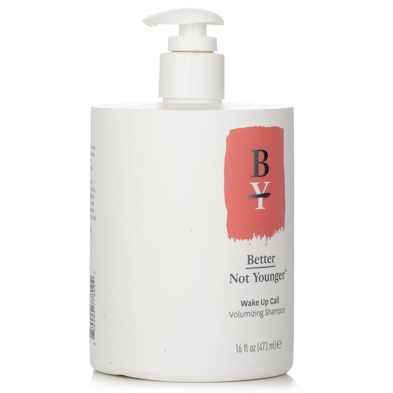 Better Not Younger Wake Up Call Volumizing Shampoo  473ml/16oz