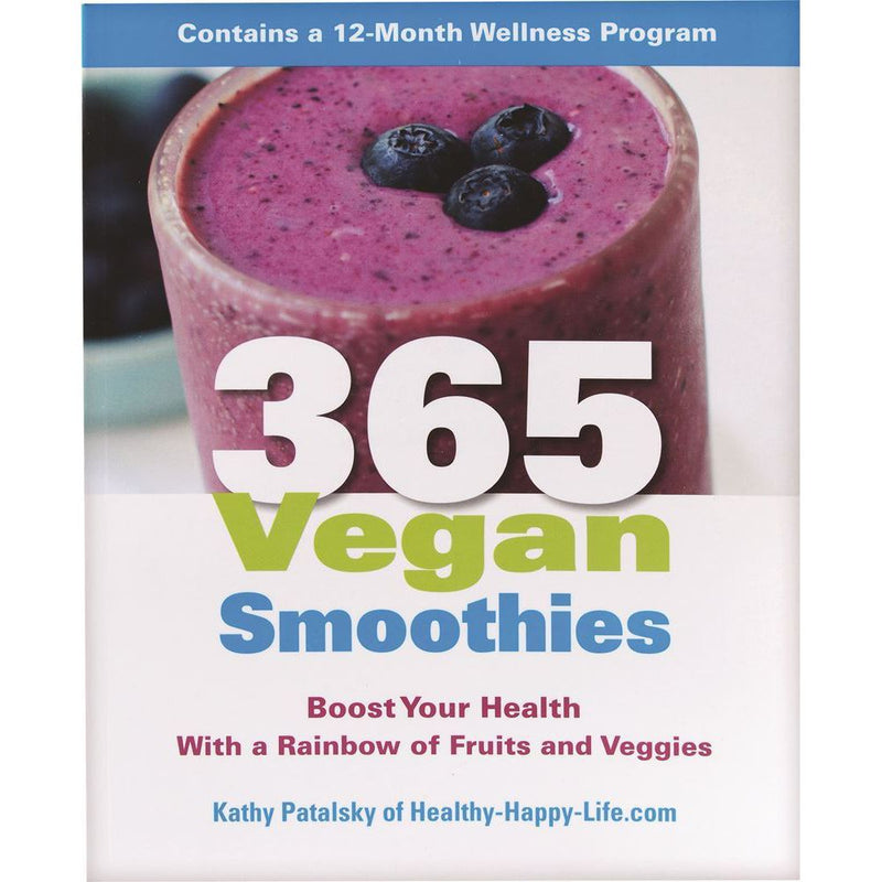 365 Vegan Smoothies By Kathy Patalsky