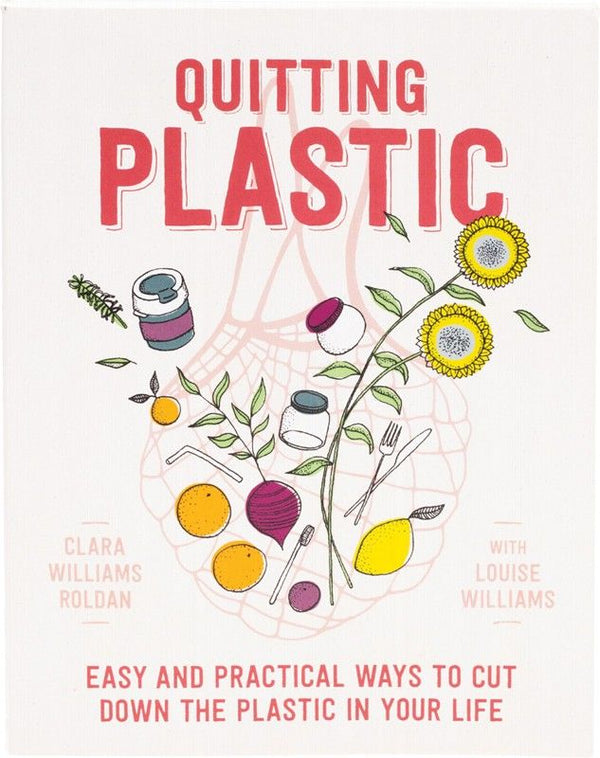 Books Quitting Plastic By C. Williams Roldan With L. Williams