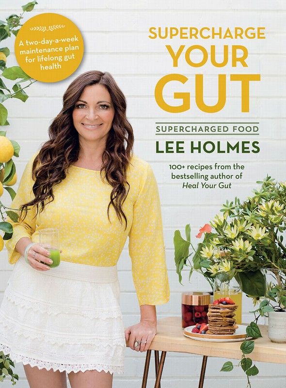 Supercharge Your Gut By Lee Holmes