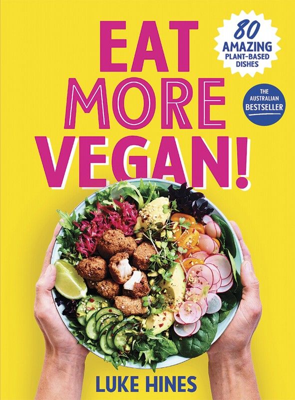 Eat More Vegan By Luke Hines